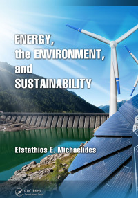 صورة الغلاف: Energy, the Environment, and Sustainability 1st edition 9781138038448