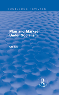 Imagen de portada: Plan and Market Under Socialism 1st edition 9781138037953