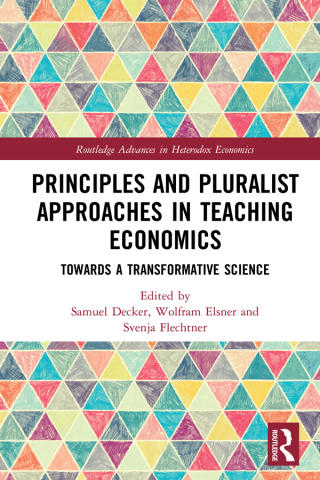 Cover image: Principles and Pluralist Approaches in Teaching Economics 1st edition 9781138037687