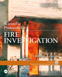 Cover image: Scientific Protocols for Fire Investigation 3rd edition 9781138037014