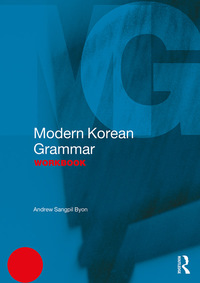 Cover image: Modern Korean Grammar Workbook 1st edition 9781138931329