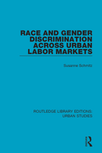 Imagen de portada: Race and Gender Discrimination across Urban Labor Markets 1st edition 9781138036963