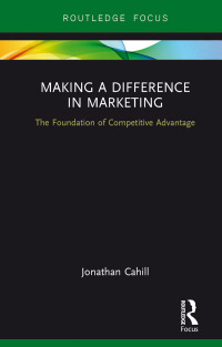 Imagen de portada: Making a Difference in Marketing 1st edition 9781138036857