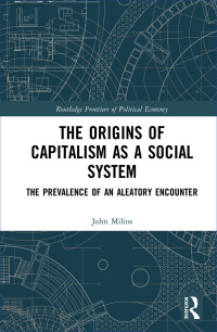 Cover image: The Origins of Capitalism as a Social System 1st edition 9780367894672