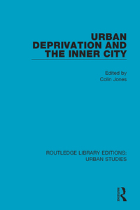 表紙画像: Urban Deprivation and the Inner City 1st edition 9781138036475