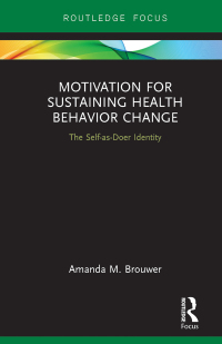 Imagen de portada: Motivation for Sustaining Health Behavior Change 1st edition 9780367266332