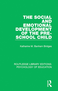 Omslagafbeelding: The Social and Emotional Development of the Pre-School Child 1st edition 9781138897380