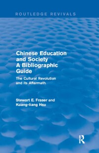 Cover image: Chinese Education and Society A Bibliographic Guide 1st edition 9781138897410