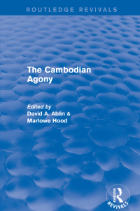 Cover image: Revival: The Cambodian Agony (1990) 2nd edition 9781138896673