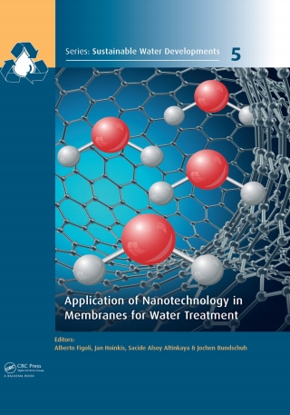Cover image: Application of Nanotechnology in Membranes for Water Treatment 1st edition 9781138896581