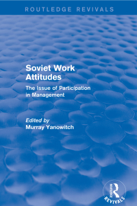 Cover image: Revival: Soviet Work Attitudes (1979) 1st edition 9780873321471