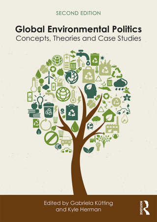 Cover image: Global Environmental Politics 2nd edition 9781138895355