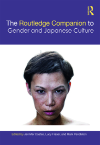 Imagen de portada: The Routledge Companion to Gender and Japanese Culture 1st edition 9781032082264