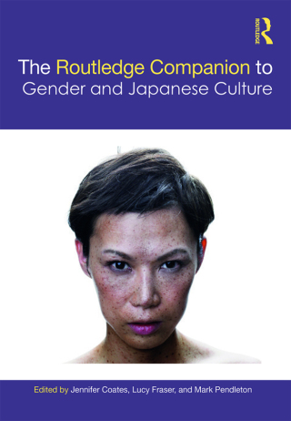 Cover image: The Routledge Companion to Gender and Japanese Culture 1st edition 9781032082264