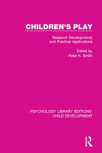 Imagen de portada: Children's Play 1st edition 9781138895003
