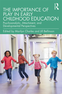 Cover image: The Importance of Play in Early Childhood Education 1st edition 9781138749924