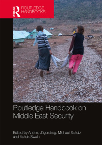Cover image: Routledge Handbook on Middle East Security 1st edition 9780367659561