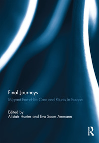 Imagen de portada: Final Journeys 1st edition 9781138749702