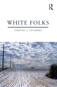 صورة الغلاف: White Folks 1st edition 9781138747036