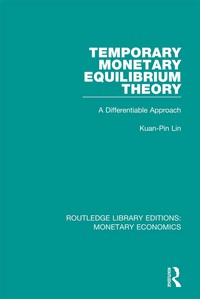 Imagen de portada: Temporary Monetary Equilibrium Theory 1st edition 9781138745544