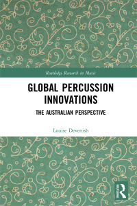 Cover image: Global Percussion Innovations 1st edition 9781138745612