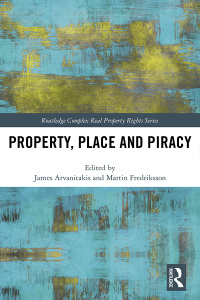Cover image: Property, Place and Piracy 1st edition 9780367735654