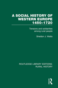 Imagen de portada: A Social History of Western Europe, 1450-1720 1st edition 9781138744967