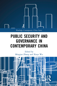 Imagen de portada: Public Security and Governance in Contemporary China 1st edition 9780367209308
