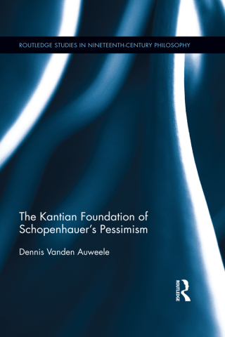 表紙画像: The Kantian Foundation of Schopenhauer's Pessimism 1st edition 9781138744271