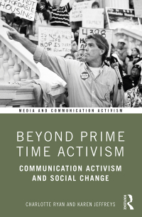 Titelbild: Beyond Prime Time Activism 1st edition 9781138744226