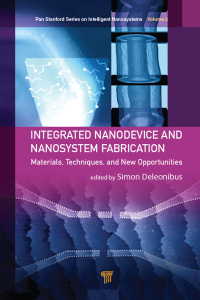 Cover image: Integrated Nanodevice and Nanosystem Fabrication 1st edition 9789814774222