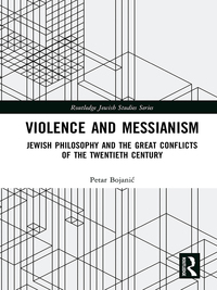 Omslagafbeelding: Violence and Messianism 1st edition 9780367888503