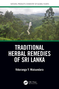 Cover image: Traditional Herbal Remedies of Sri Lanka 1st edition 9781138743083