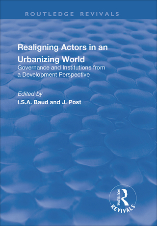 表紙画像: Re-aligning Actors in an Urbanized World 1st edition 9781138742994