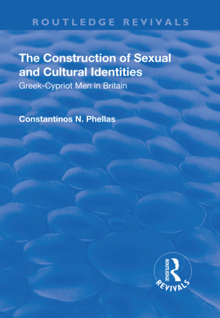 Cover image: The Construction of Sexual and Cultural Identities 1st edition 9781138742543