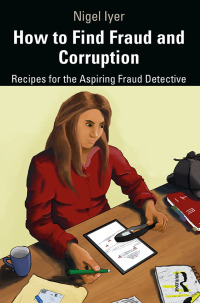Imagen de portada: How to Find Fraud and Corruption 1st edition 9781138742451