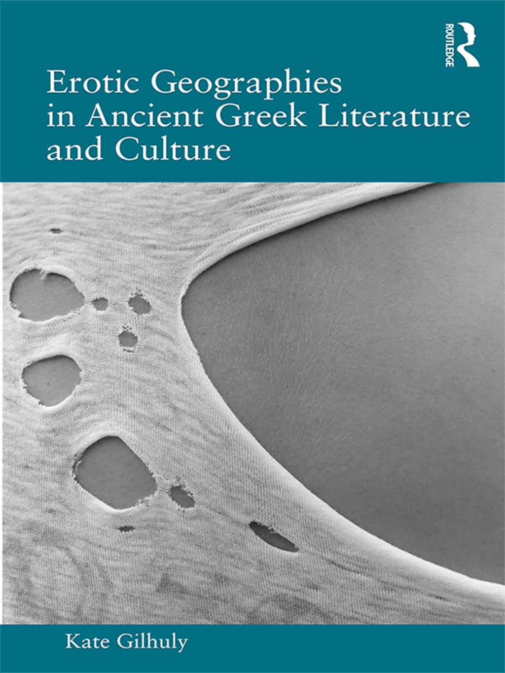 Erotic Geographies in Ancient Greek Literature and Culture 1st Edition