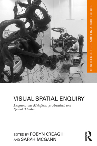 صورة الغلاف: Visual Spatial Enquiry 1st edition 9781138741577
