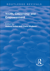 صورة الغلاف: Youth, Citizenship and Empowerment 1st edition 9781138706965