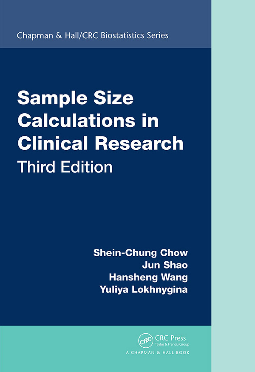 Sample Size Calculations in Clinical Research 3rd Edition