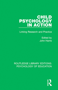 Cover image: Child Psychology in Action 1st edition 9781138740532