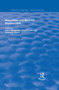 Cover image: Regulation and Markets Beyond 2000 1st edition 9781138740631