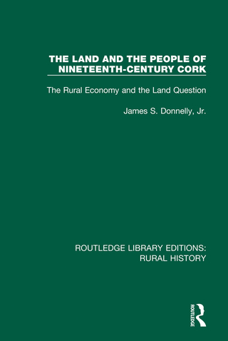 Cover image: The Land and the People of Nineteenth-Century Cork 1st edition 9781138740112