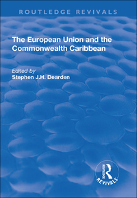 Imagen de portada: The European Union and the Commonwealth Caribbean 1st edition 9781138739932