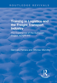 Imagen de portada: Training in Logistics and the Freight Transport Industry 1st edition 9781138735033