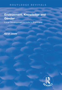 表紙画像: Environment, Knowledge and Gender 1st edition 9781138739765