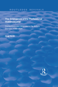 Cover image: The Emergence of the Professional Watercolourist 1st edition 9781138739567