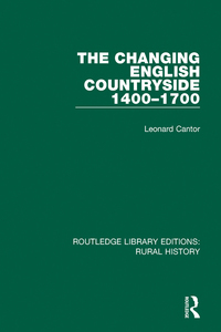 Imagen de portada: The Changing English Countryside, 1400-1700 1st edition 9781138739338