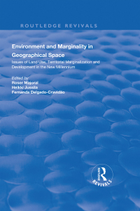 Imagen de portada: Environment and Marginality in Geographical Space 1st edition 9781138739406