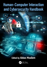Imagen de portada: Human-Computer Interaction and Cybersecurity Handbook 1st edition 9781138739161
